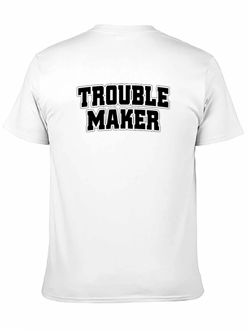 Trouble Maker Black T-Shirt - Bold Statement Tee