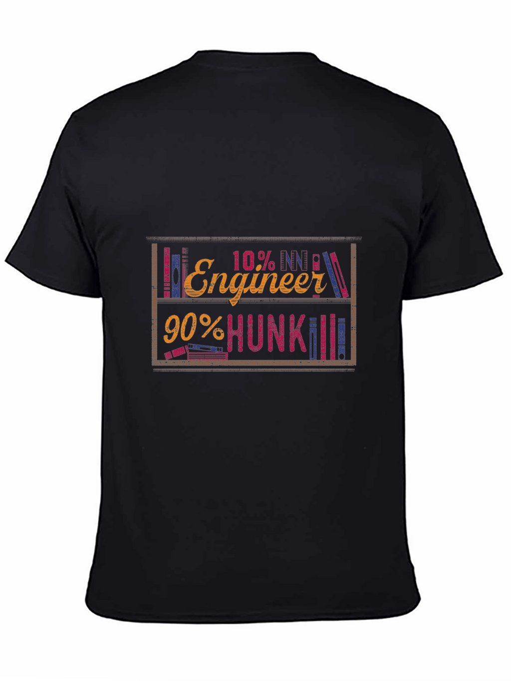 Engineer Hunk Funny Graphic Tee