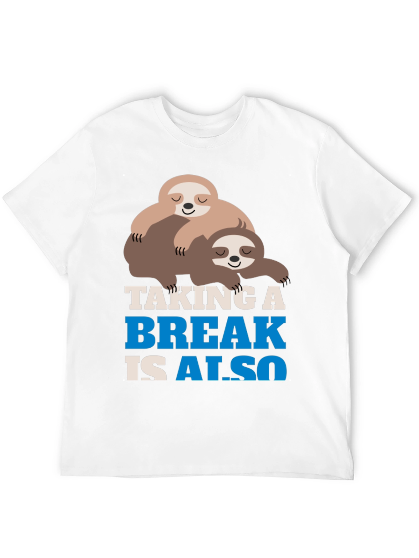 Taking a Break Sloth Graphic Tee