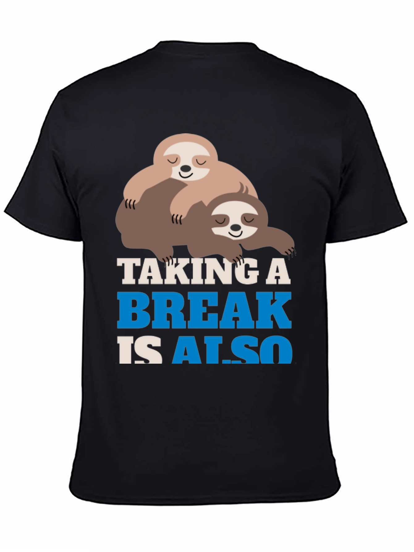 Taking a Break Sloth Graphic Tee