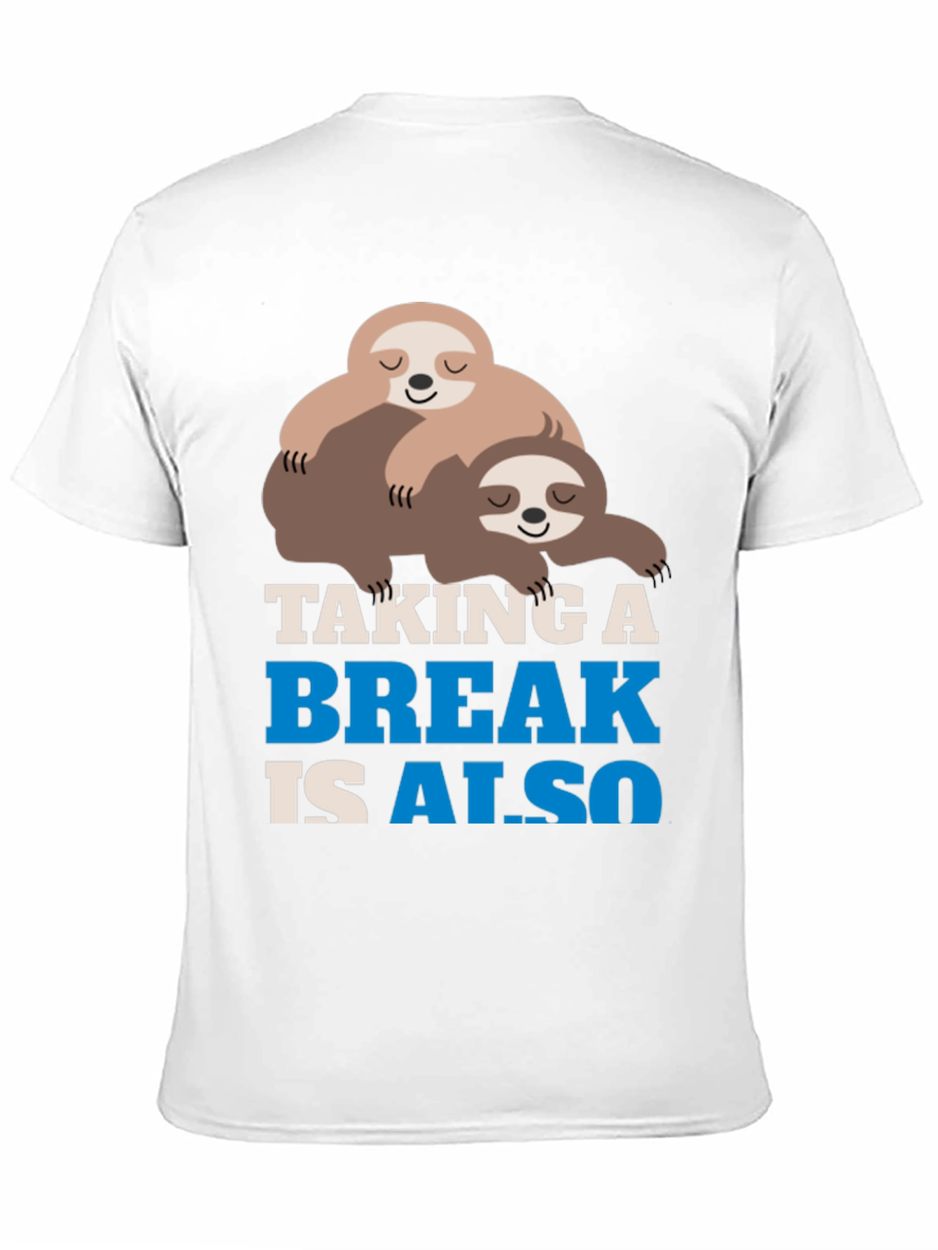 Taking a Break Sloth Graphic Tee