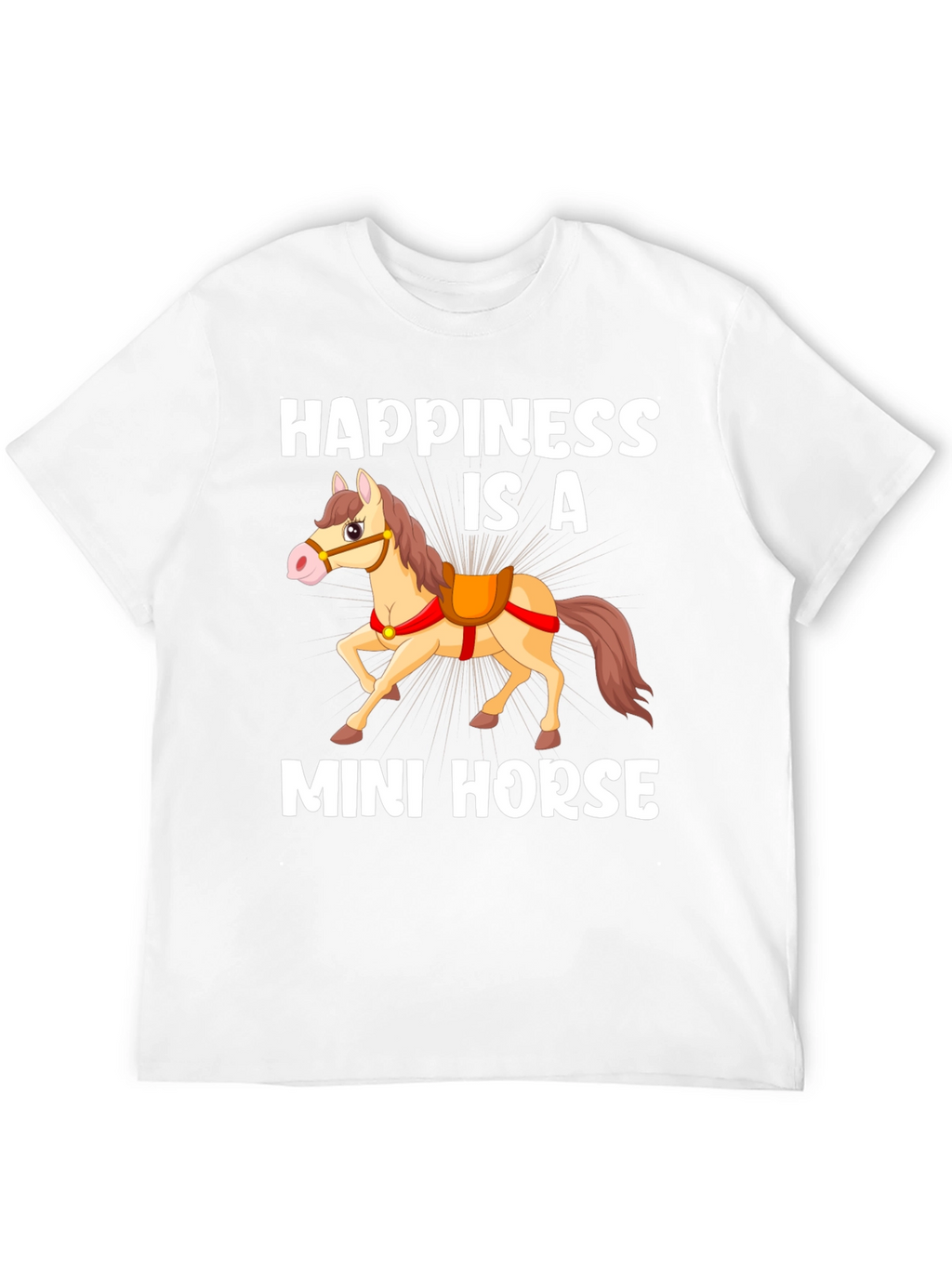 Happiness Is A Mini Horse Graphic Tee