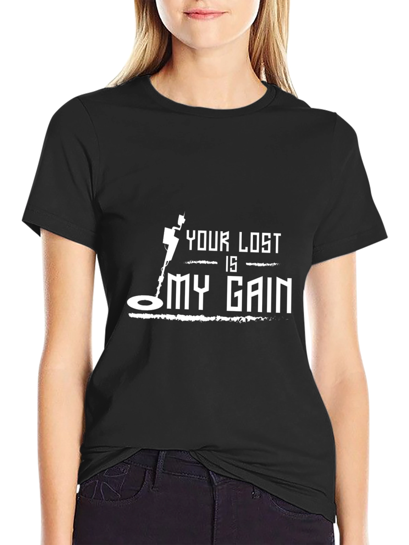 Metal Detecting Humor T-Shirt - Your Loss Is My Gain
