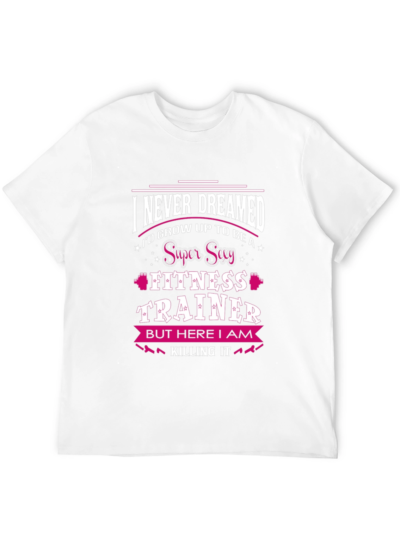 Super Sexy Fitness Trainer T-Shirt