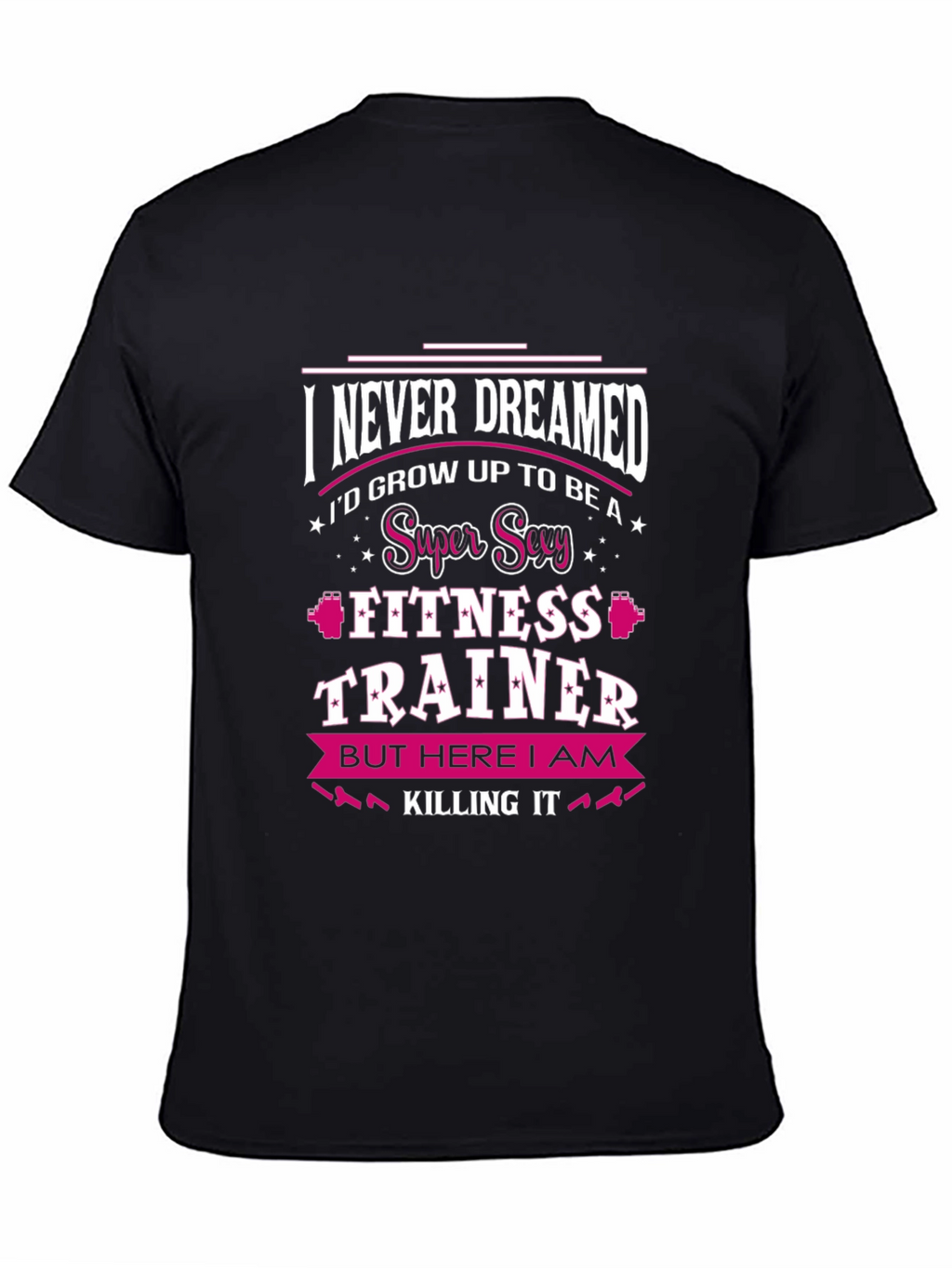 Super Sexy Fitness Trainer T-Shirt