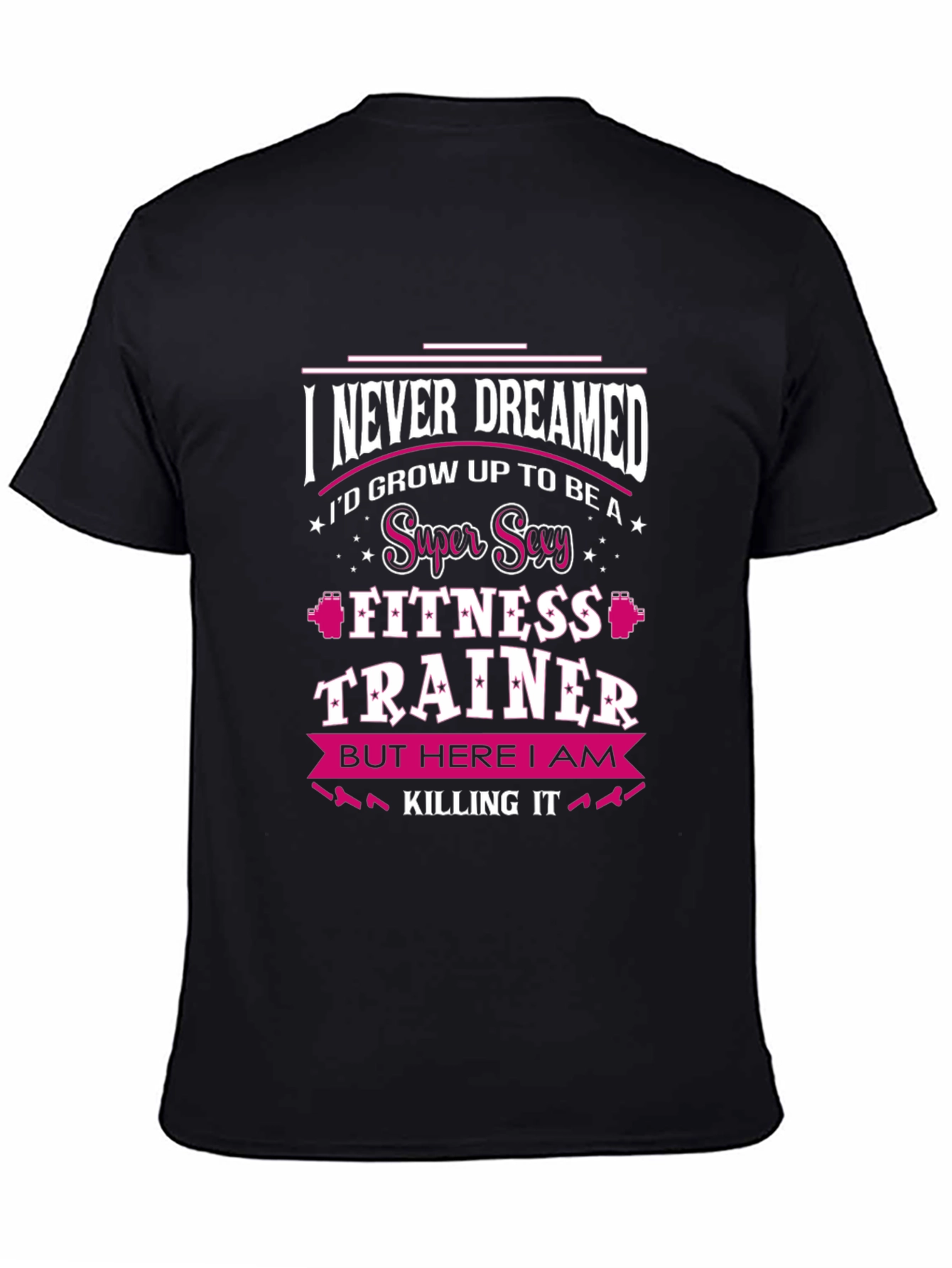 Super Sexy Fitness Trainer T-Shirt