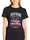 Super Sexy Fitness Trainer T-Shirt