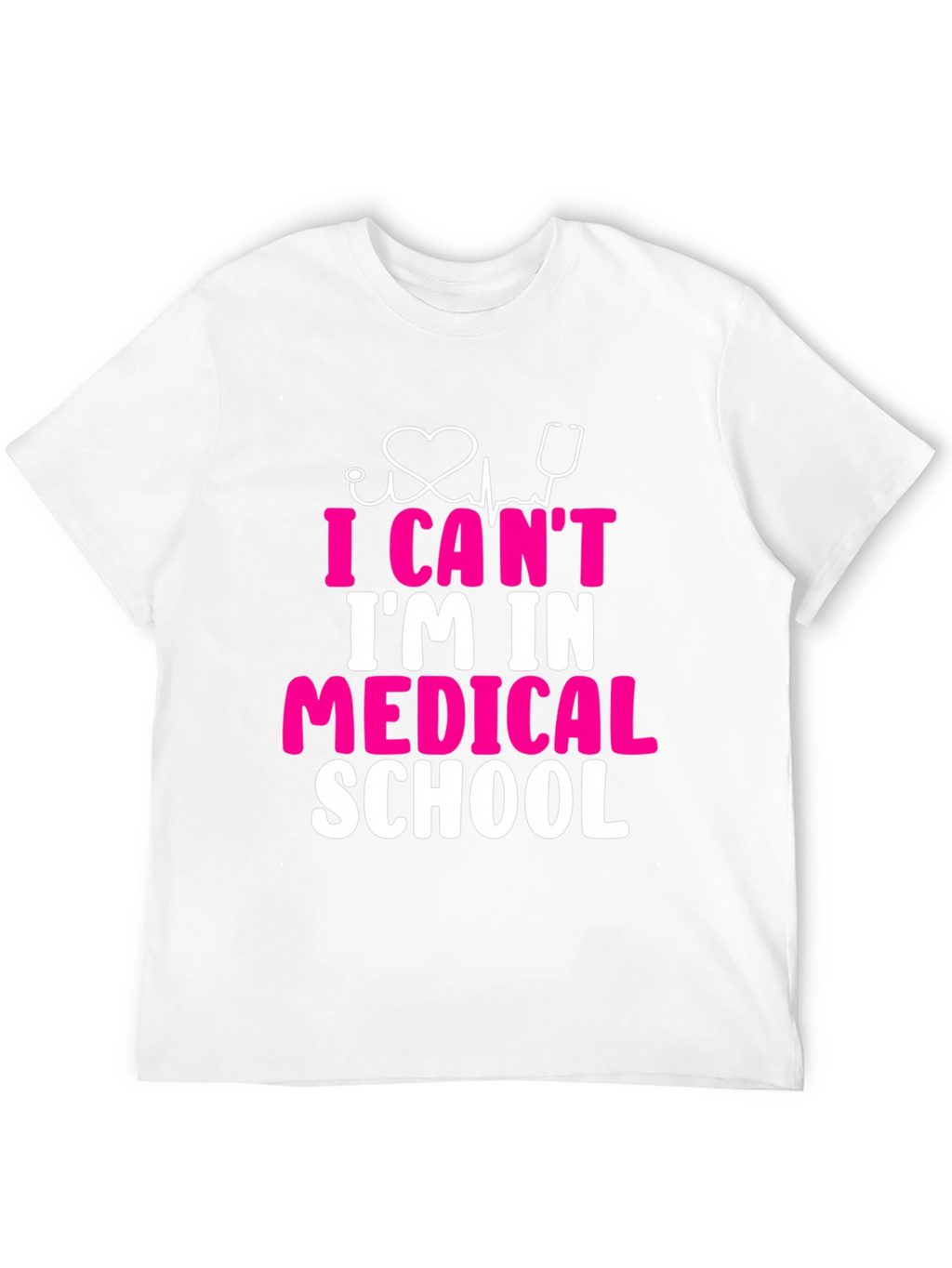 Medical School T-Shirt - Funny Student Tee