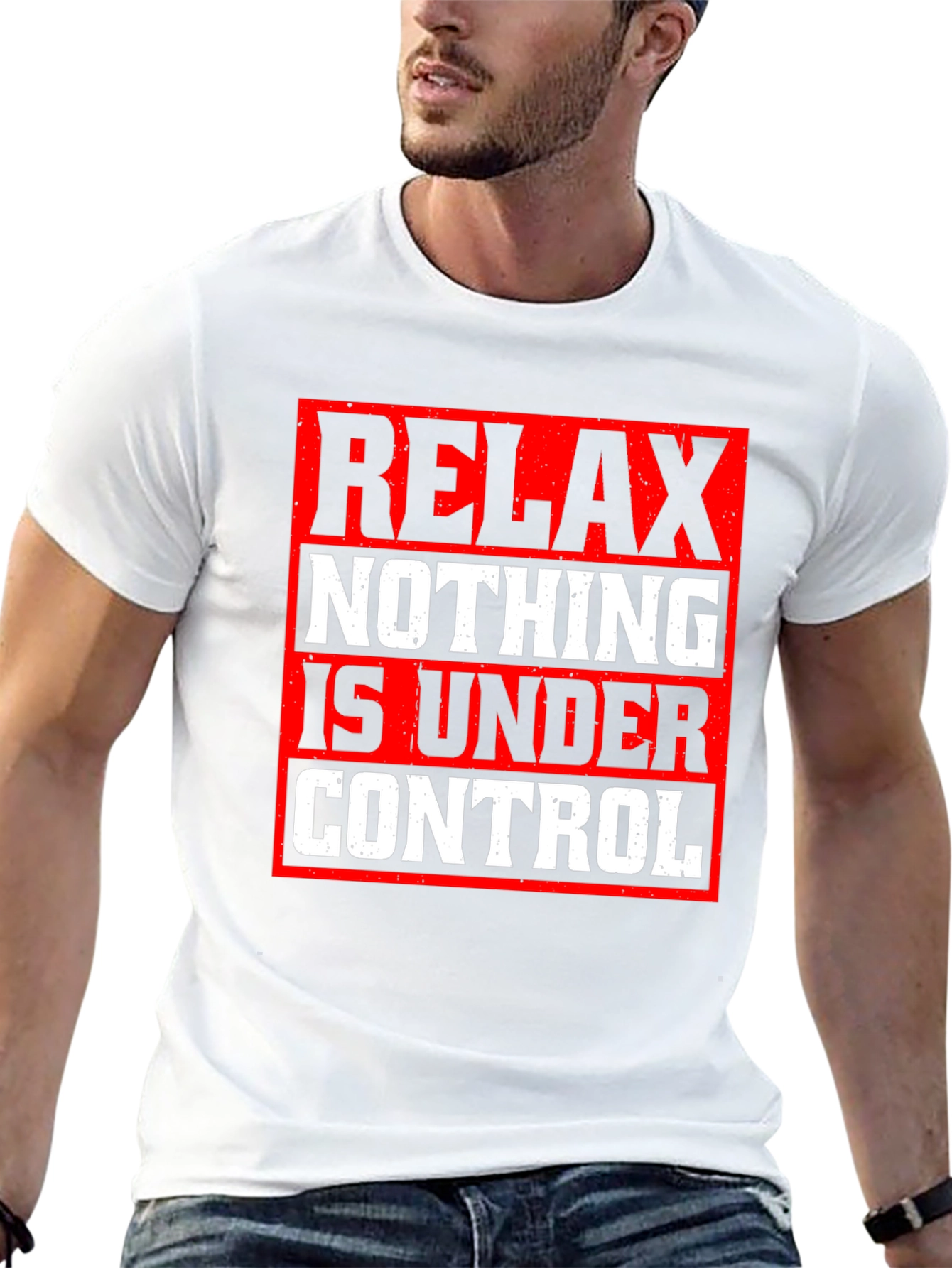 Relax Nothing Is Under Control Graphic Tee