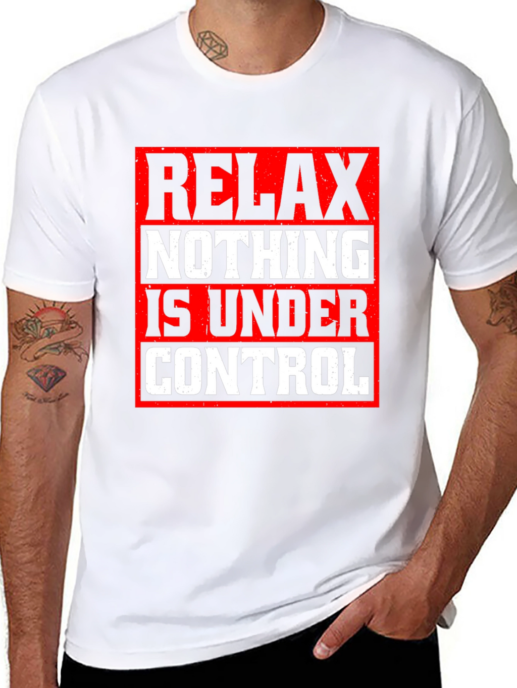 Relax Nothing Is Under Control Graphic Tee