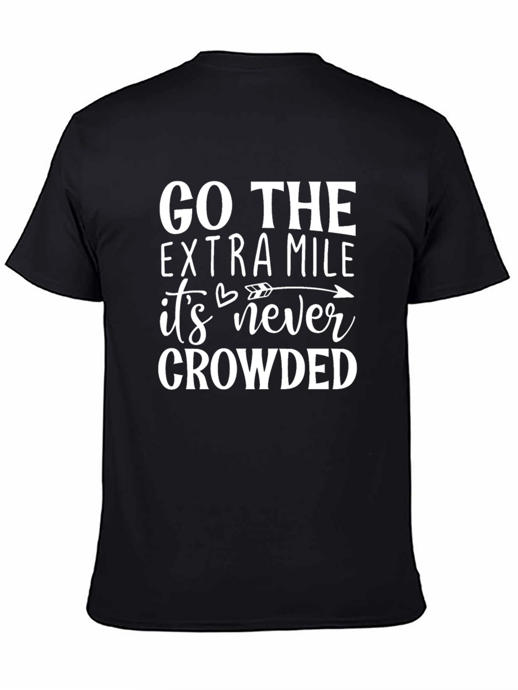 Go the Extra Mile T-Shirt