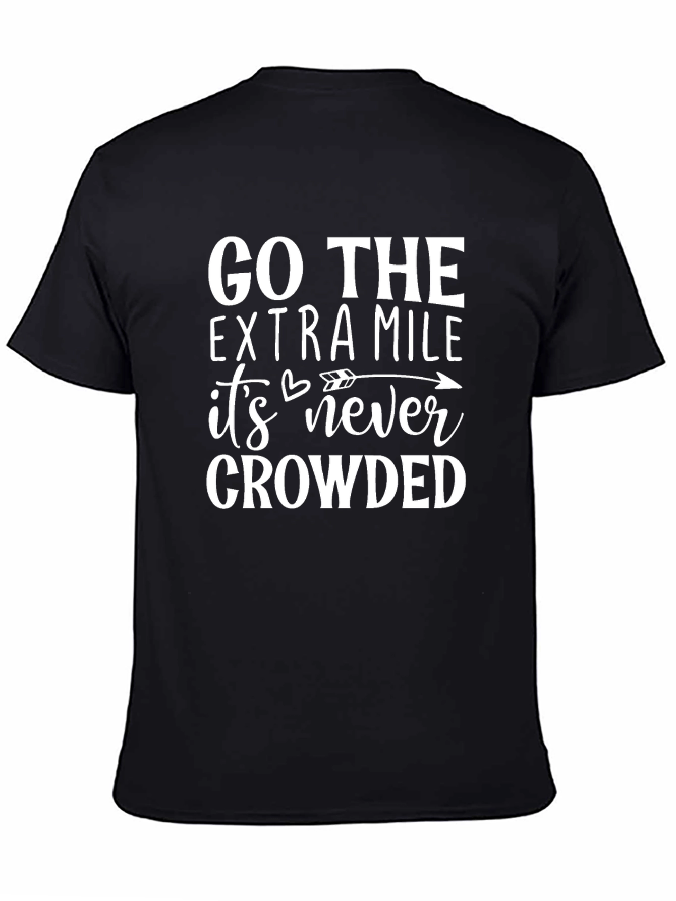 Go the Extra Mile T-Shirt
