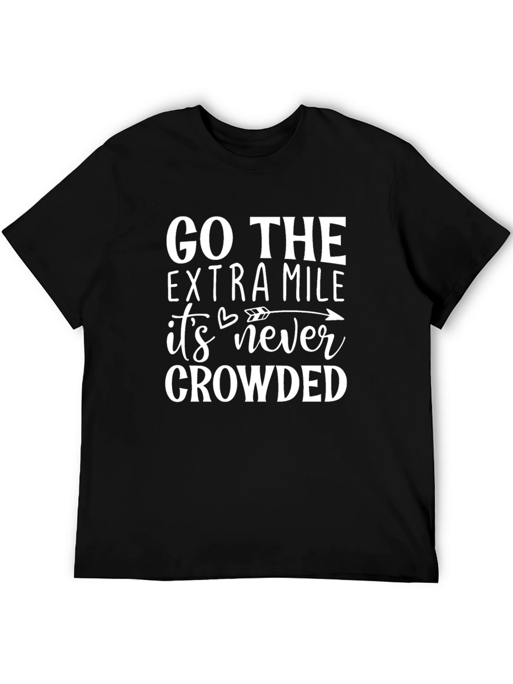 Go the Extra Mile T-Shirt