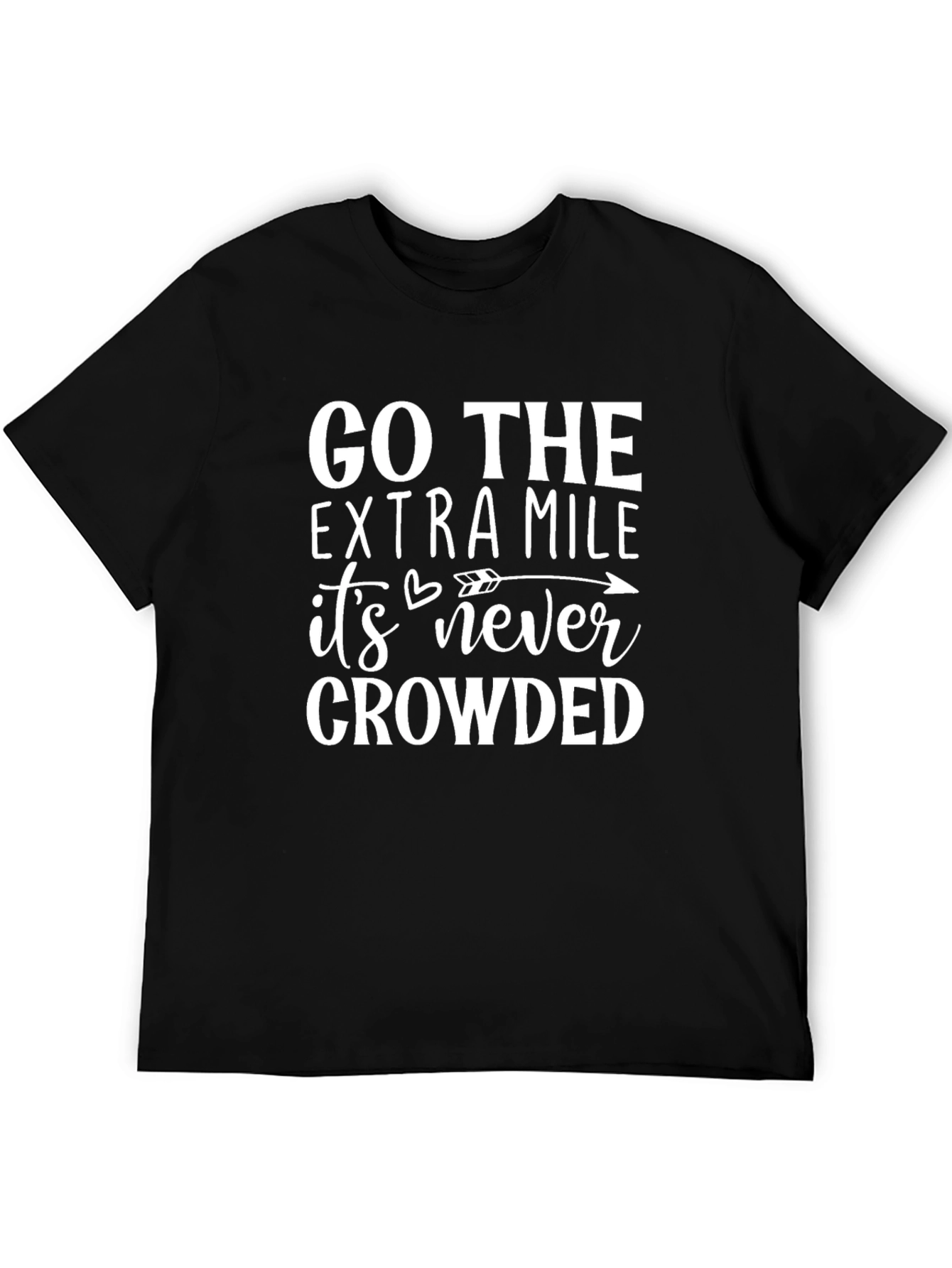 Go the Extra Mile T-Shirt