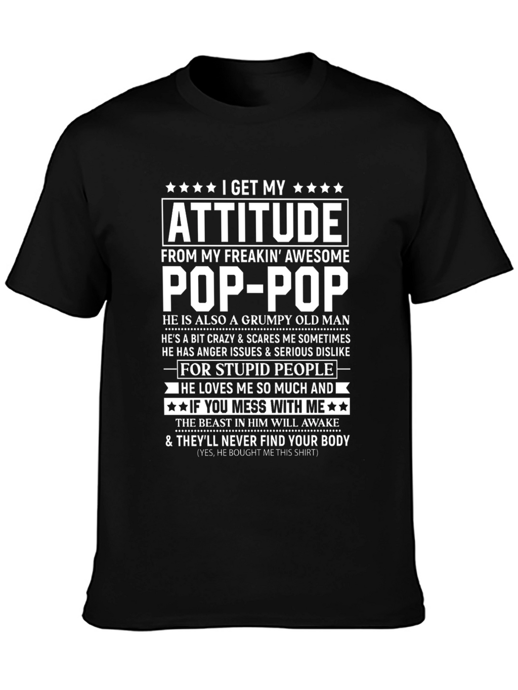 Attitude From Pop-Pop Funny Graphic T-Shirt