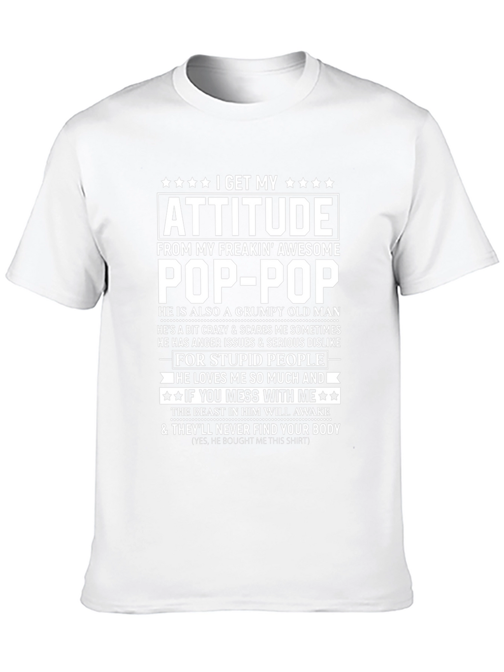 Attitude From Pop-Pop Funny Graphic T-Shirt