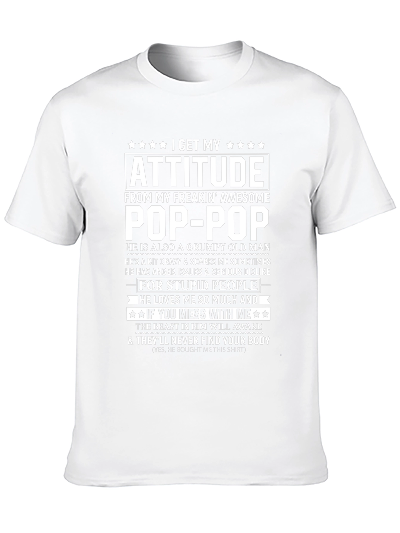 Attitude From Pop-Pop Funny Graphic T-Shirt