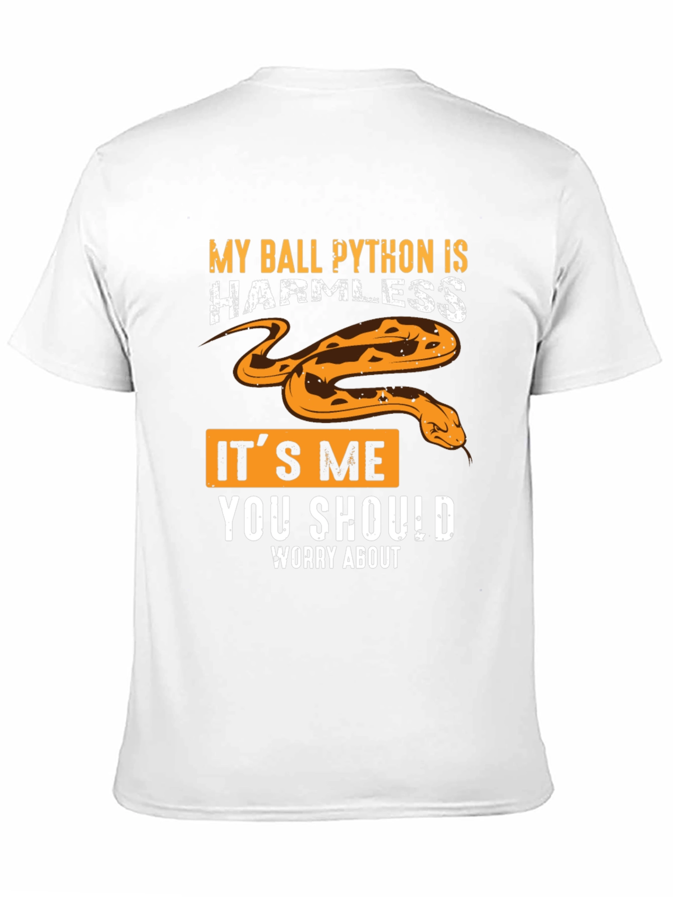My Ball Python Is Harmless Graphic Tee