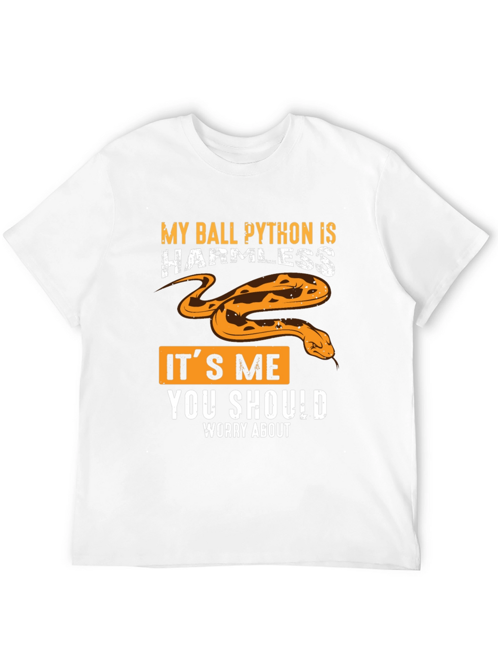 My Ball Python Is Harmless Graphic Tee