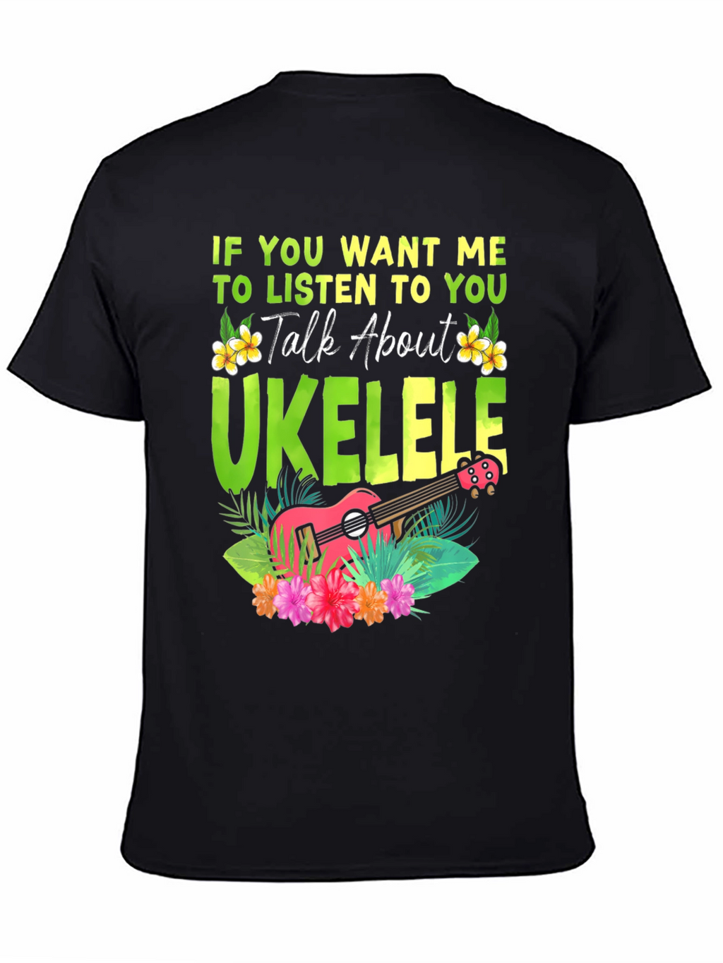 Ukulele Lover T-Shirt - Talk About Ukulele Tee