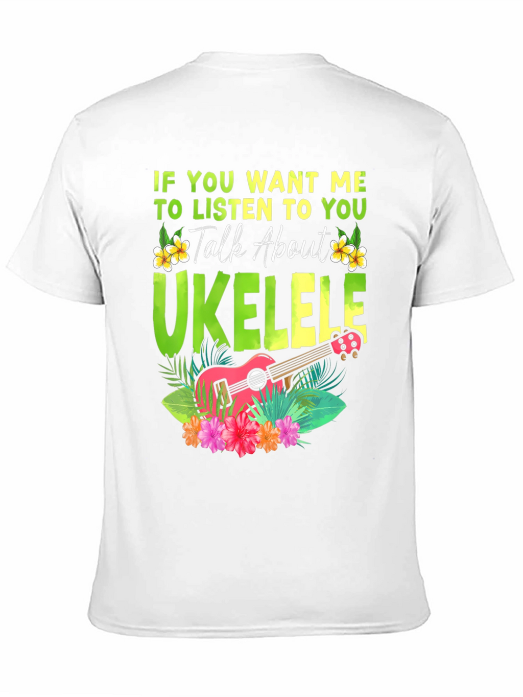 Ukulele Lover T-Shirt - Talk About Ukulele Tee
