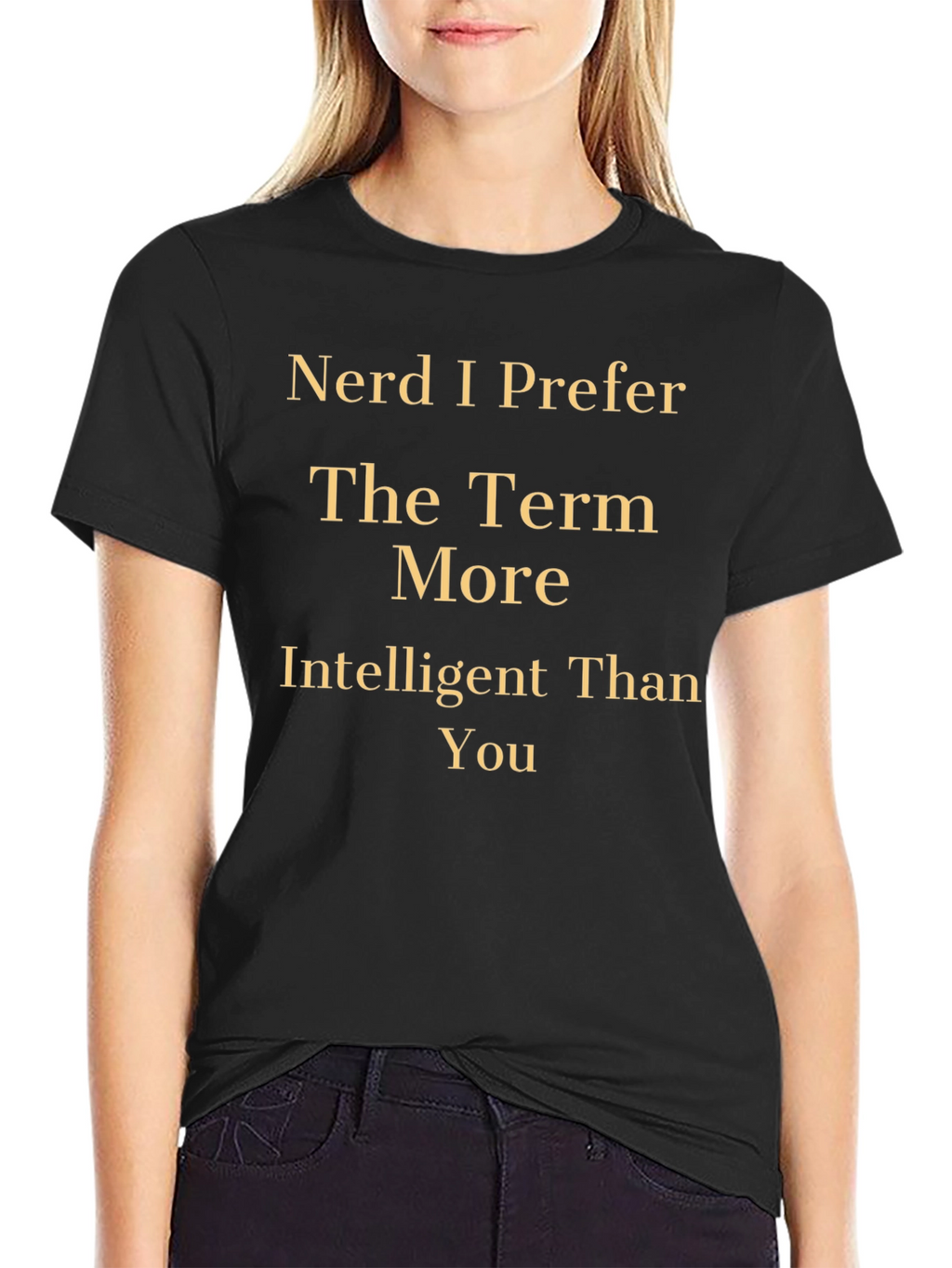Nerd T-Shirt - Intelligent Than You Tee