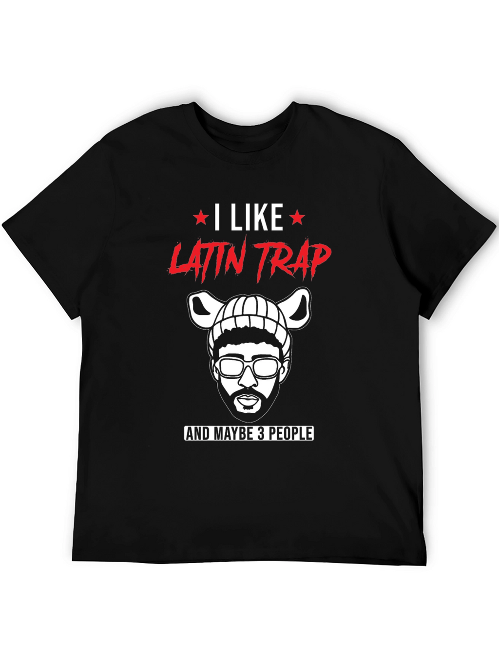 I Like Latin Trap T-Shirt