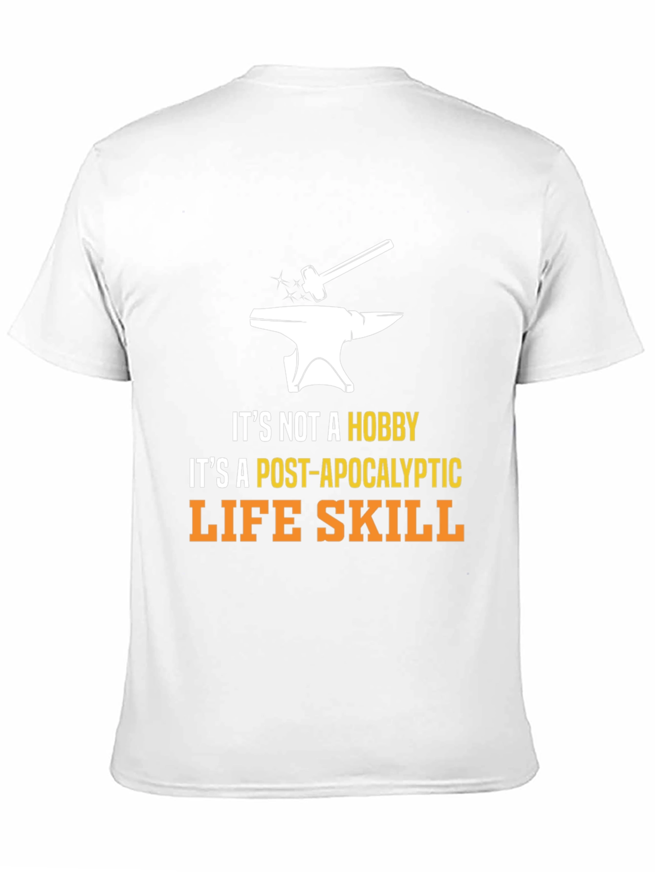 Post-Apocalyptic Life Skill T-Shirt