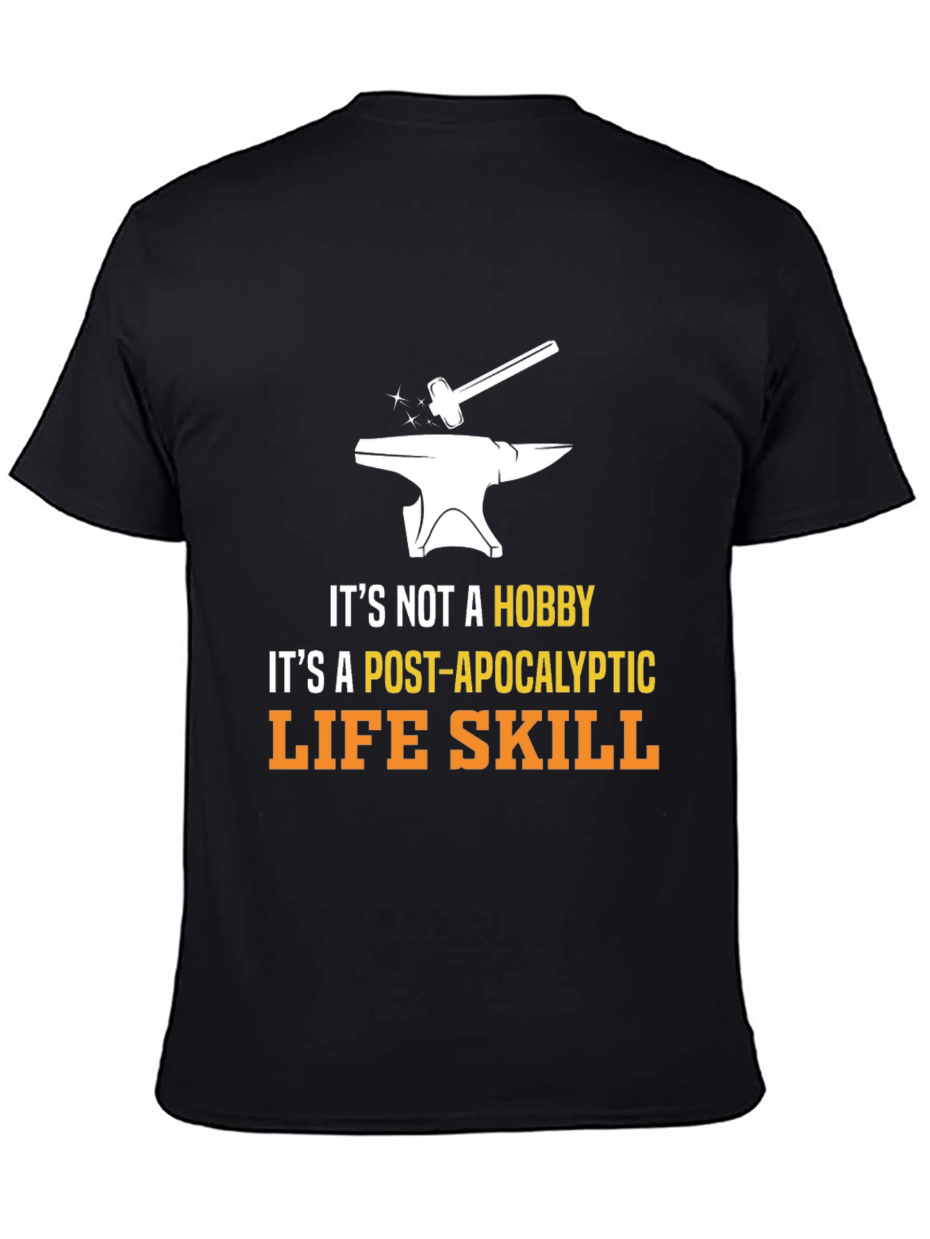 Post-Apocalyptic Life Skill T-Shirt