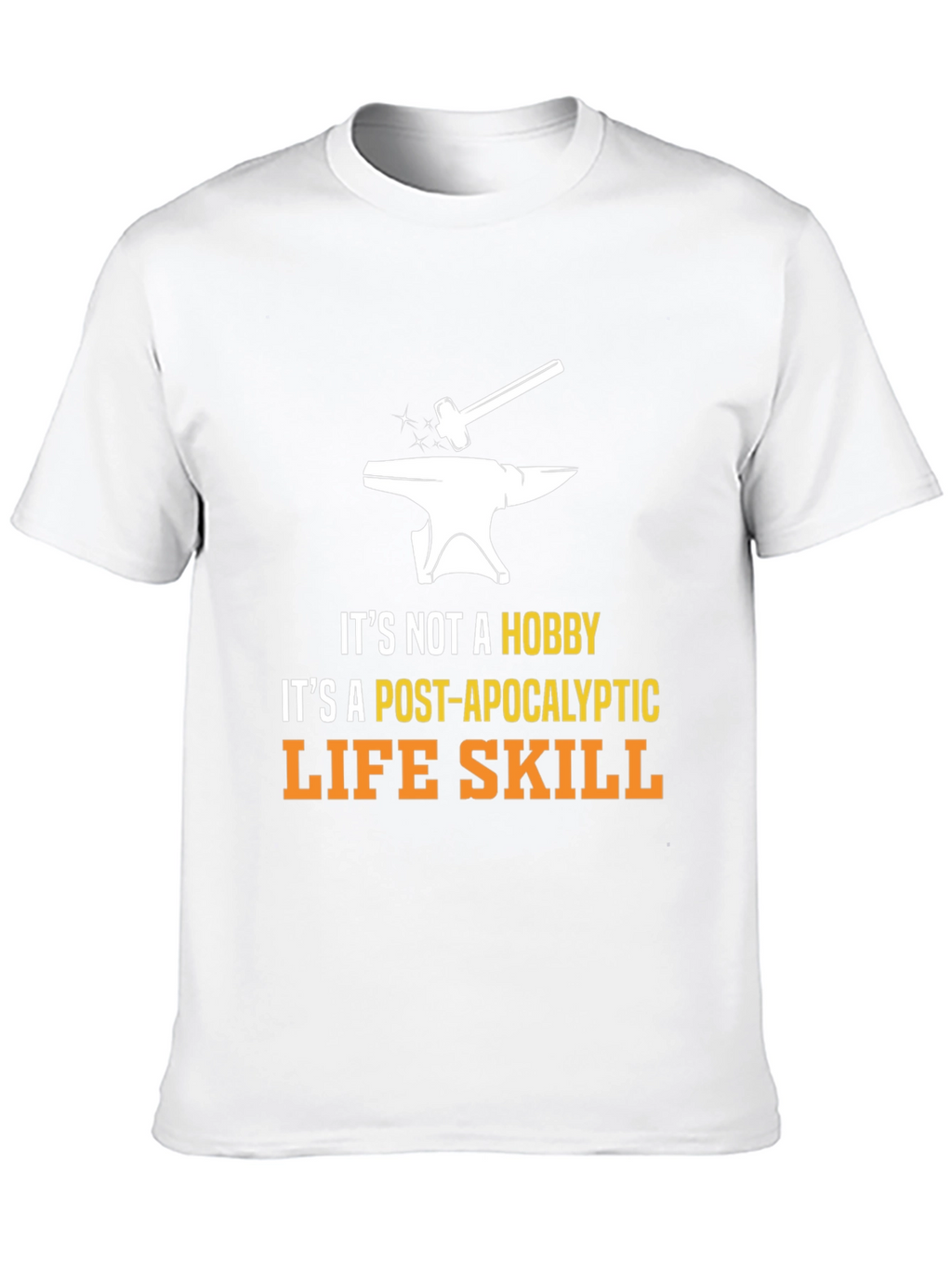 Post-Apocalyptic Life Skill T-Shirt