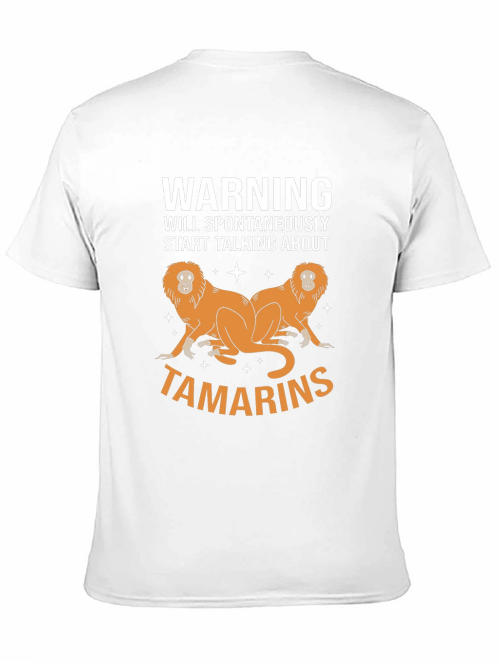 Warning: Tamarin Lover T-Shirt