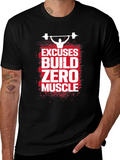 Excuses Build Zero Muscle T-Shirt