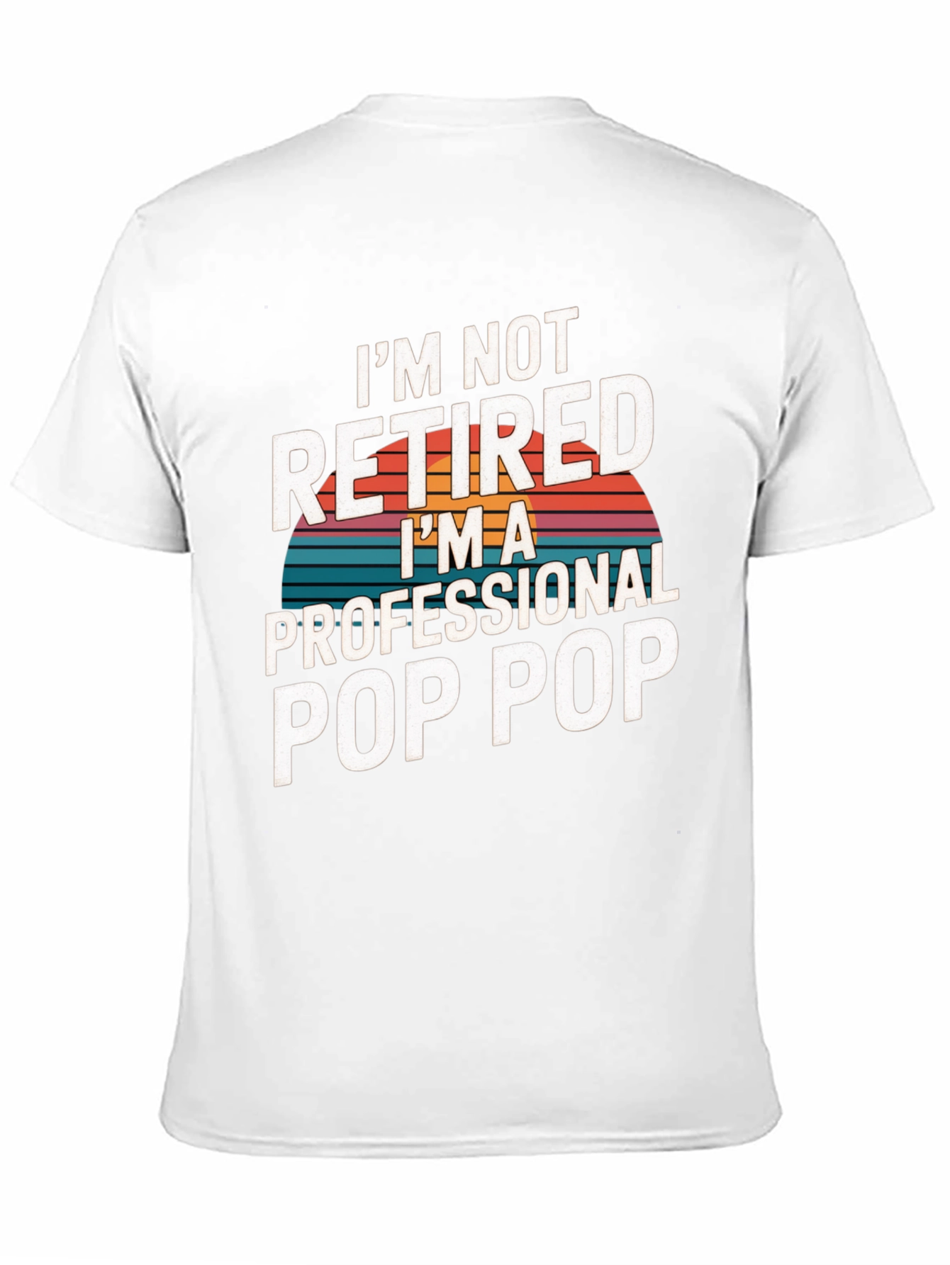 Professional Pop Pop T-Shirt - Retirement Gift