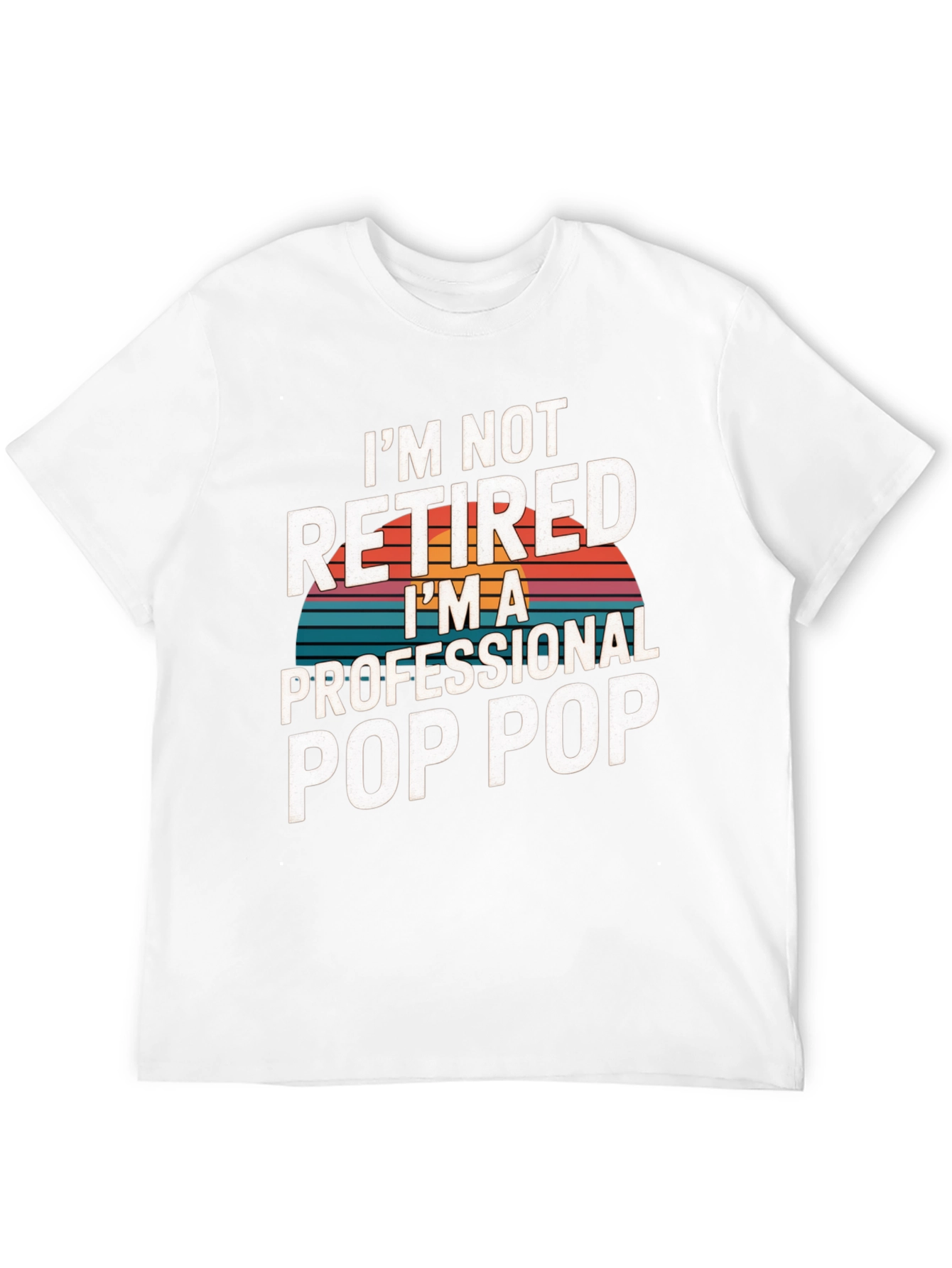 Professional Pop Pop T-Shirt - Retirement Gift