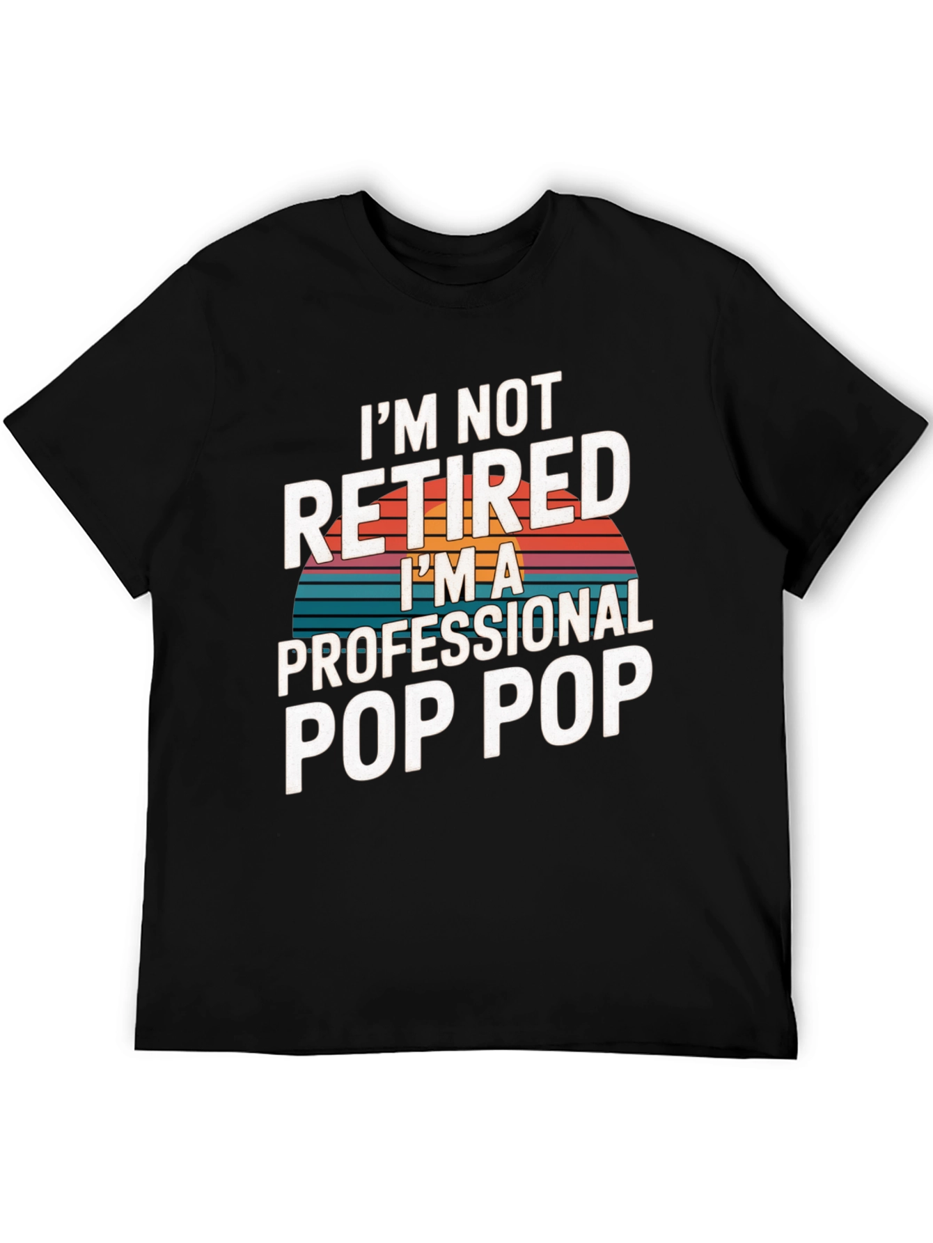 Professional Pop Pop T-Shirt - Retirement Gift