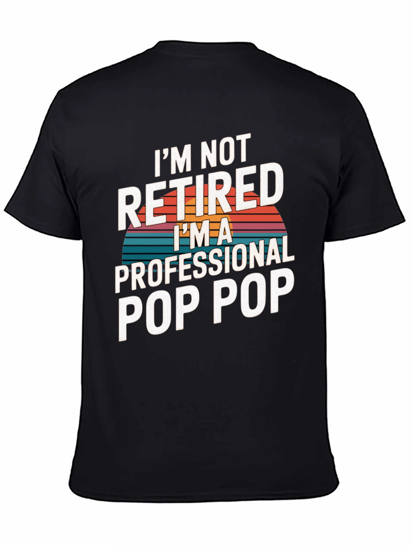 Professional Pop Pop T-Shirt - Retirement Gift