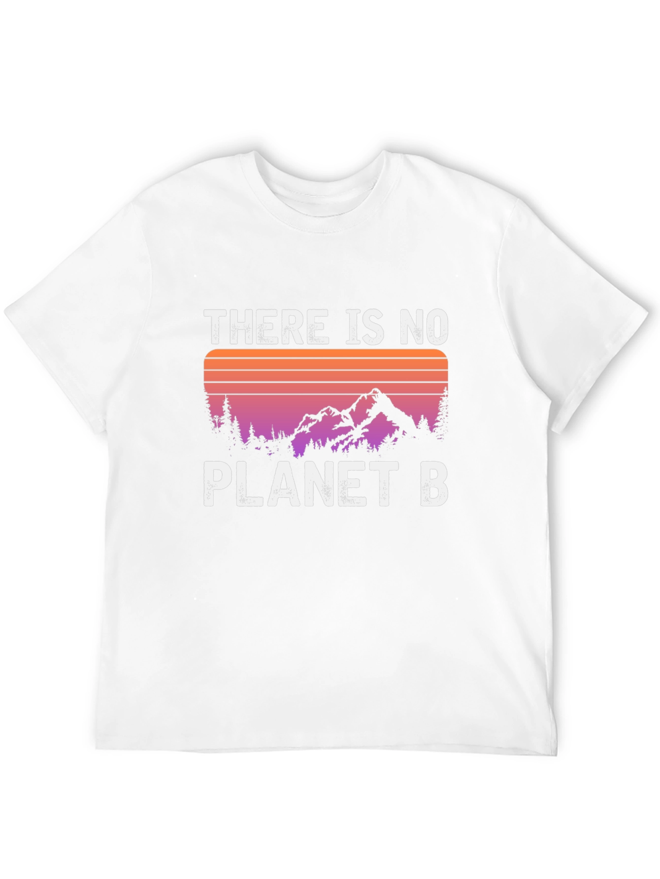 There Is No Planet B T-Shirt