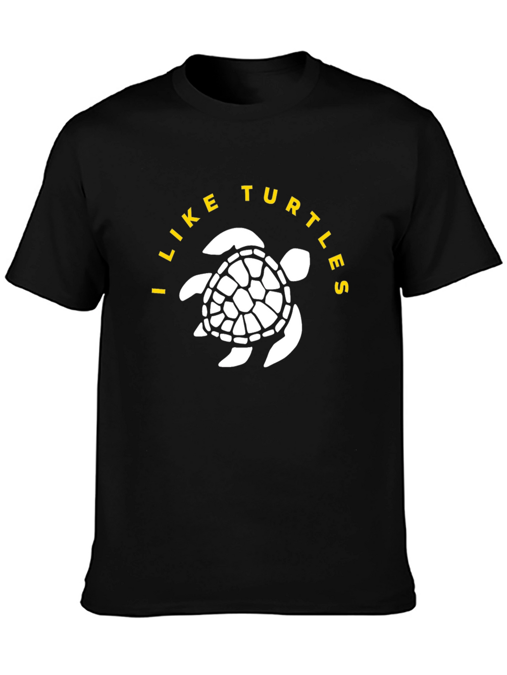 I Like Turtles T-Shirt - Novelty Graphic Tee