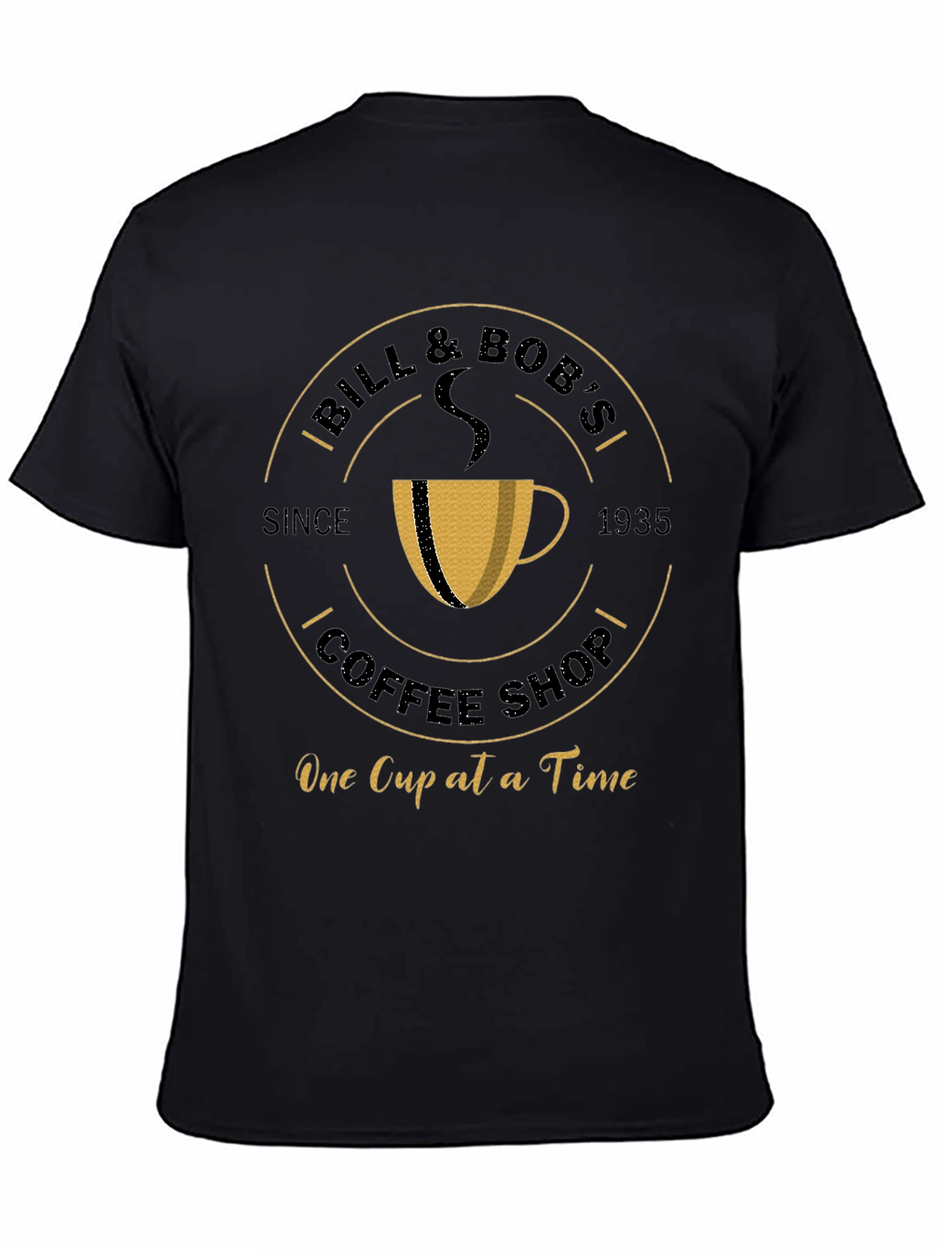 Bill & Bobs Coffee Shop T-Shirt - One Cup at a Time