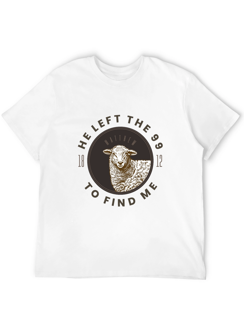 He Left the 99 Sheep Graphic T-Shirt