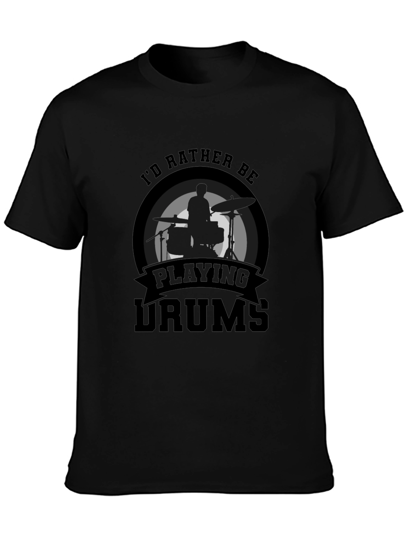 Id Rather Be Playing Drums T-Shirt Black
