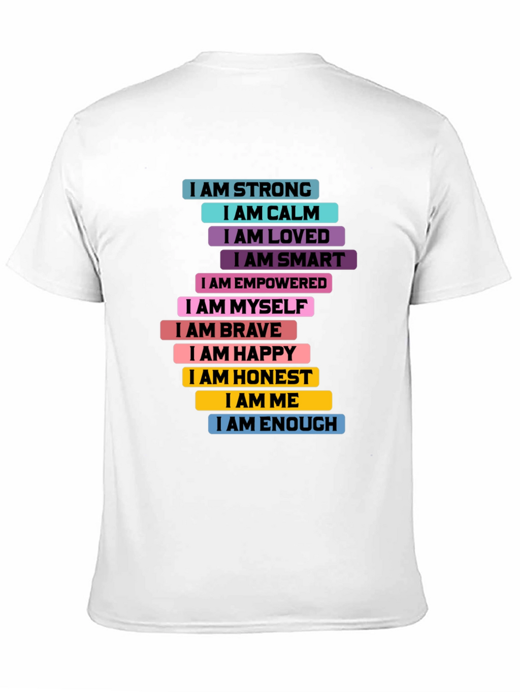 Inspirational I AM T-Shirt - Positive Affirmations