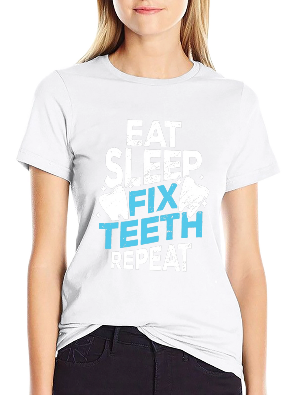 Eat Sleep Fix Teeth Repeat T-Shirt
