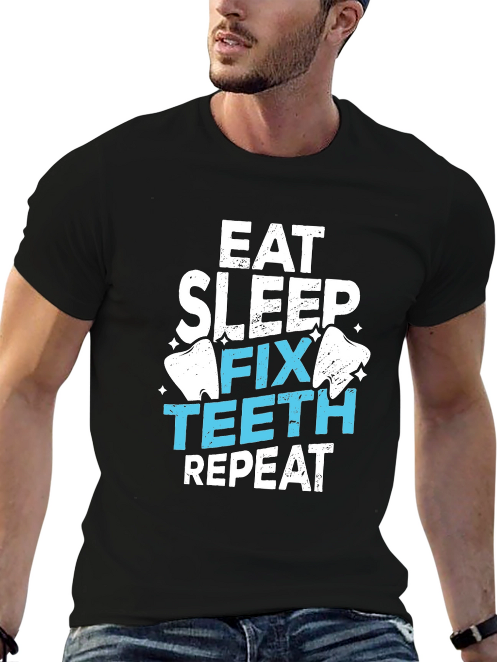 Eat Sleep Fix Teeth Repeat T-Shirt