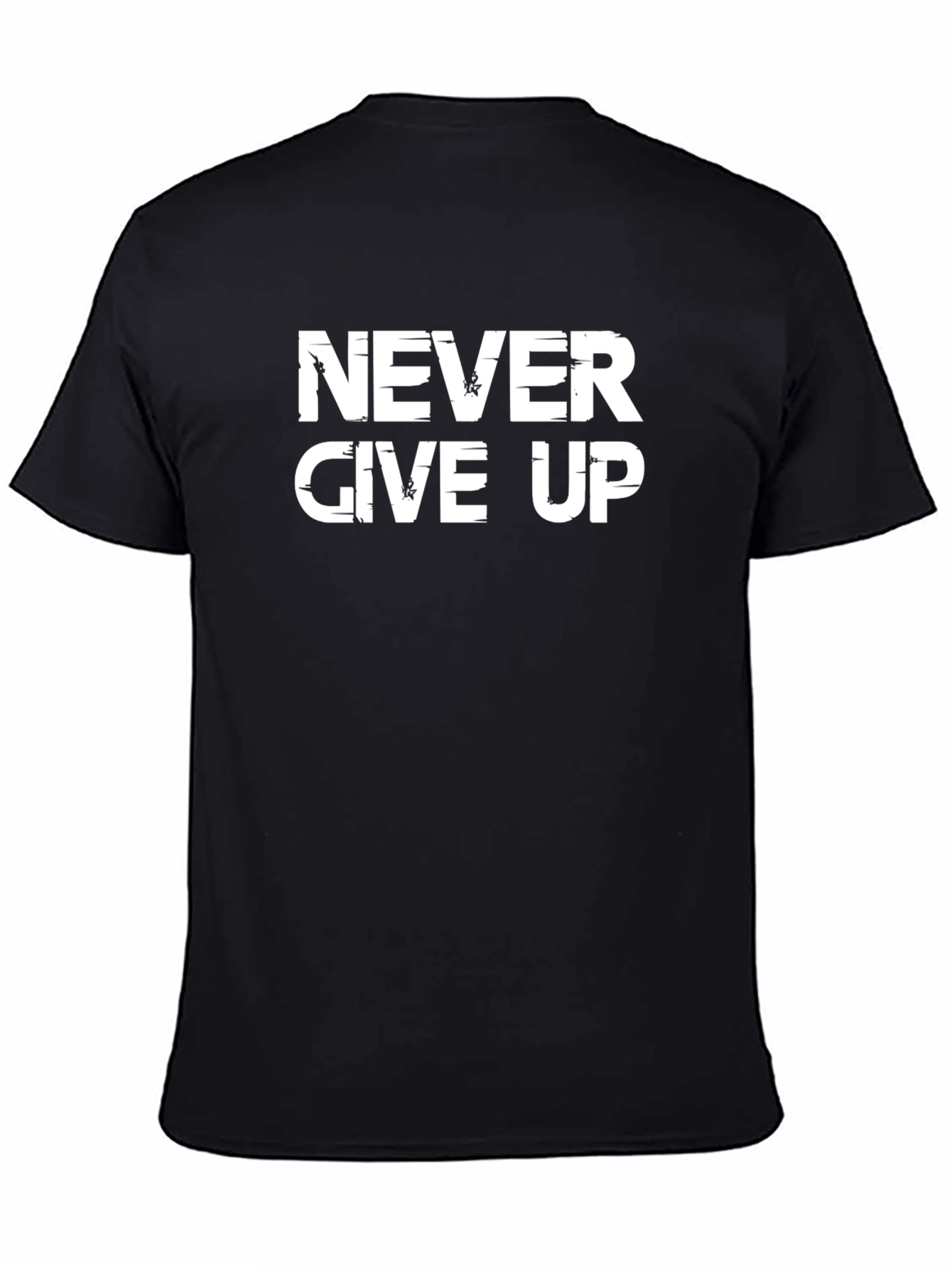 Never Give Up Graphic Tee - Motivational Black T-Shirt