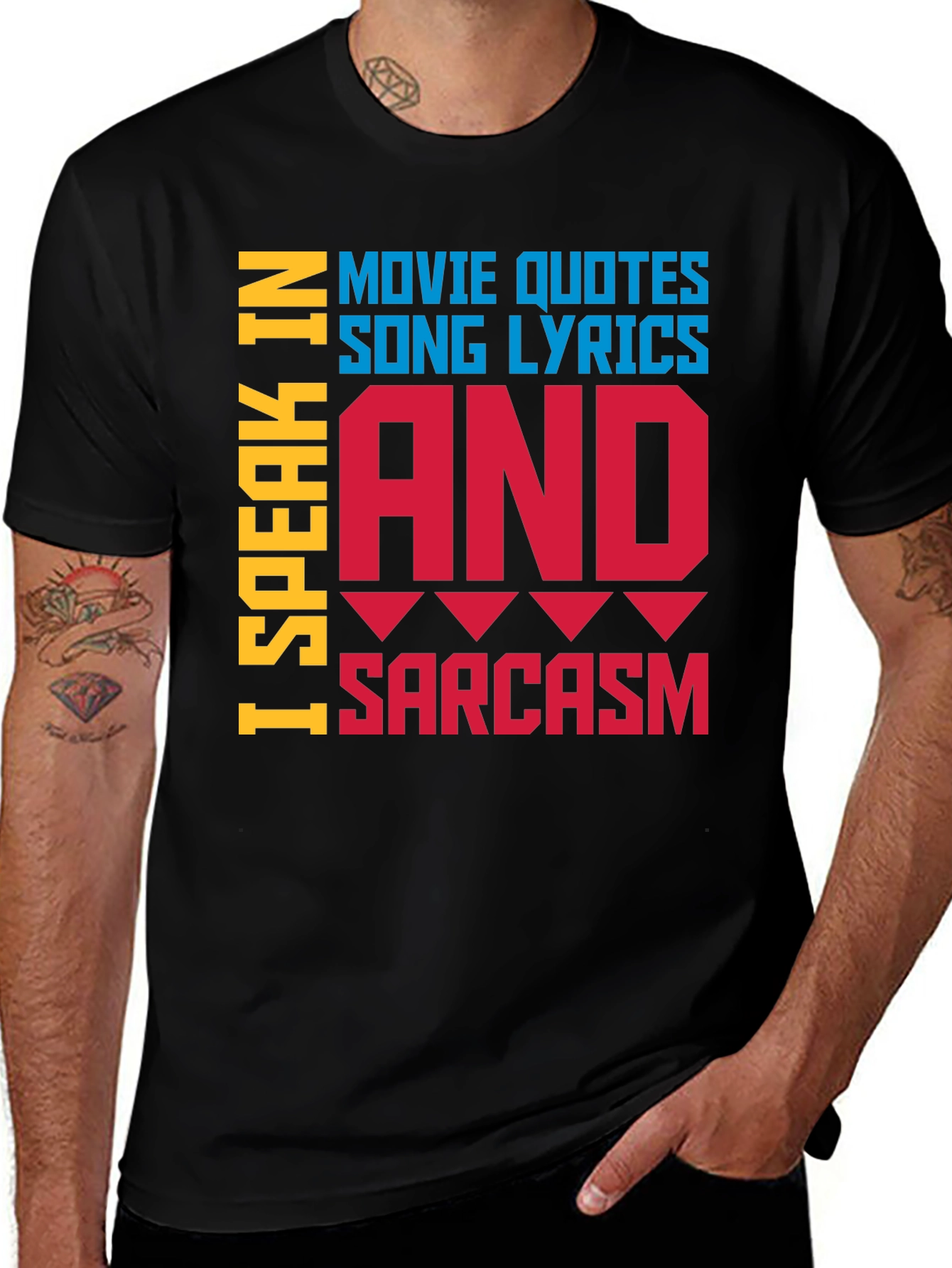 Speak In Movie Quotes Song Lyrics & Sarcasm T-Shirt