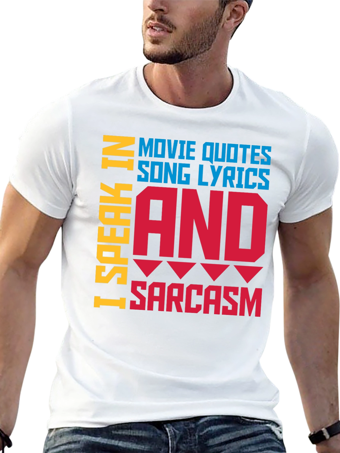 Speak In Movie Quotes Song Lyrics & Sarcasm T-Shirt