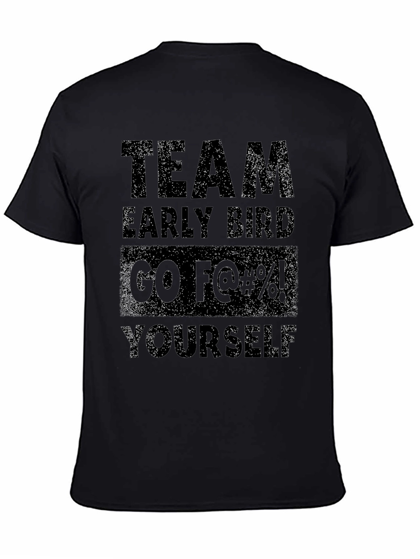 Team Early Bird T-Shirt