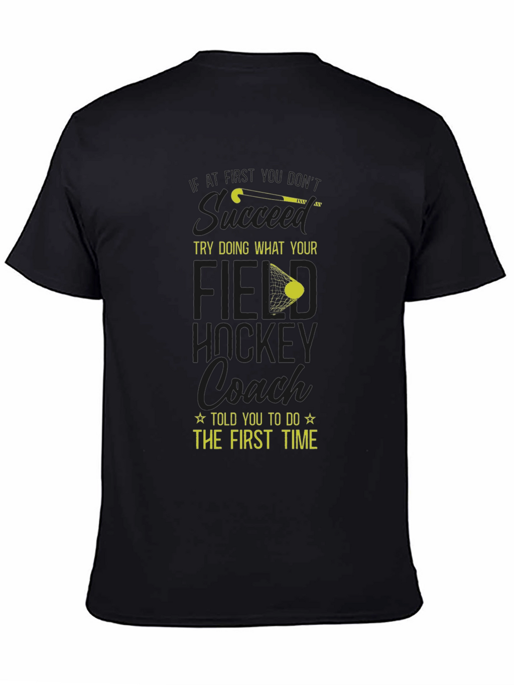 Field Hockey Coach T-Shirt