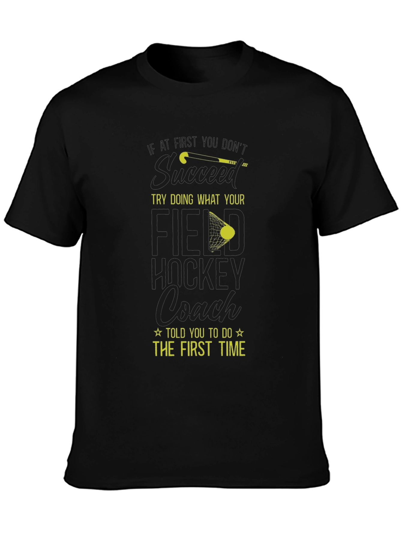 Field Hockey Coach T-Shirt